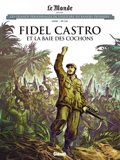 Cover of Fidel Castro et la Baie des Cochons