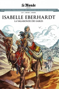 Isabelle Eberhardt: La Vagabonde des Sables