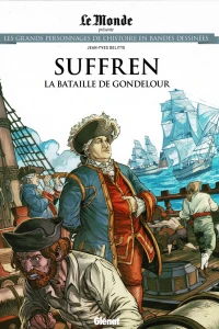 Suffren: La Bataille de Gondelour