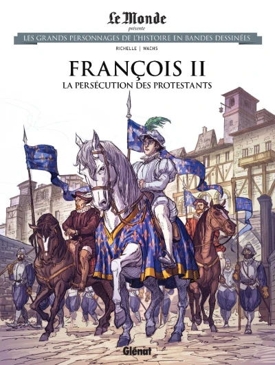 Cover of François II: La Persécution des Protestants