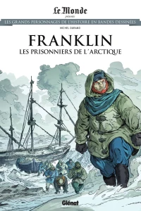 Franklin: Les Prisonniers de l'Arctique