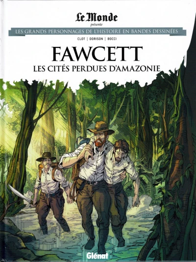 Cover of Fawcett: Les Cités Perdues d'Amazonie