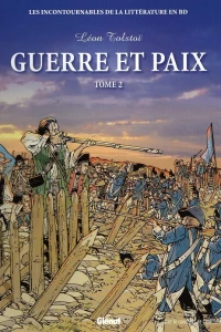 Guerre et Paix - Tome 2