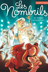 Ex, drague et rock'n'roll !