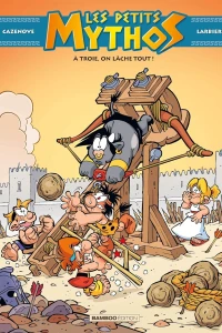 À Troie, on lâche tout !