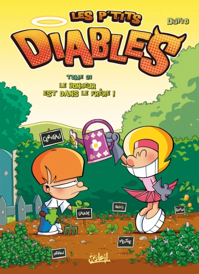 Cover of Le Bonheur est dans le frère !