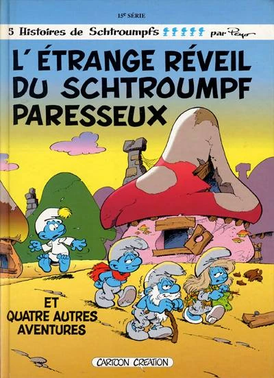 Cover of L'Étrange Réveil du Schtroumpf Paresseux