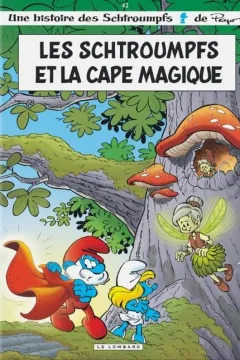 Les Schtroumpfs et la cape magique