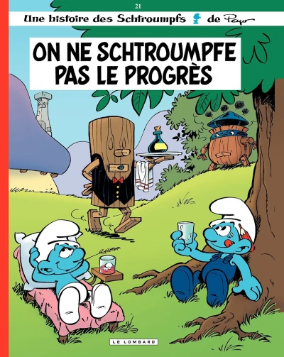 Cover of On ne Schtroumpfe pas le Progrès