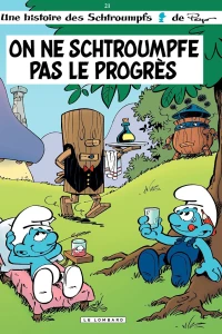 On ne Schtroumpfe pas le Progrès