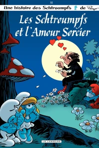 Les Schtroumpfs et l'Amour Sorcier