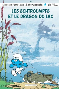 Les Schtroumpfs et le dragon du lac
