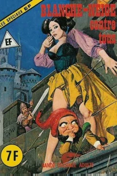 BLANCHE-NEIGE CONTRE TOUS