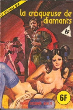 LA CROQUEUSE DE DIAMANTS