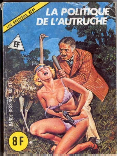 Cover of LA POLITIQUE DE L'AUTRUCHE