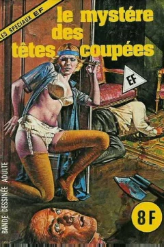 LE MYSTERE DES TETES COUPÉES