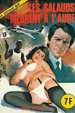 LES SALAUDS MEURENT A L'AUBE