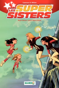 Super Sisters contre Super Clones