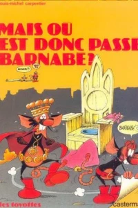 Mais où est donc passé Barnabé?