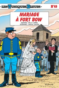 Mariage à Fort Bow