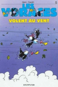 Les voraces volent au vent