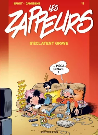 Cover of Les Zappeurs s'éclatent grave