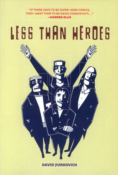 Cover of Less Than Heroes