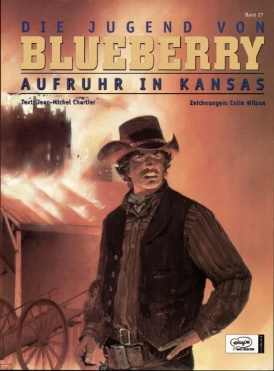 Cover of Die Jugend von Blueberry - Aufruhr in Kansas