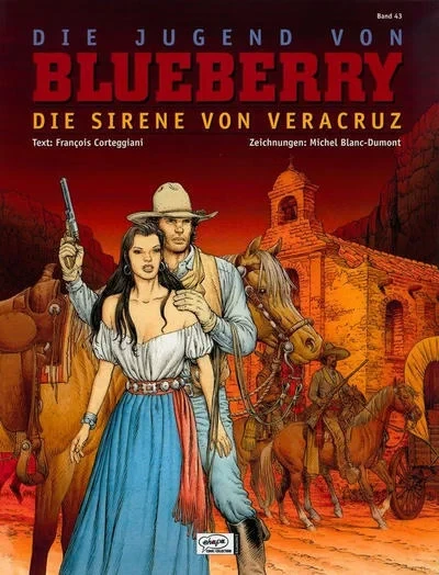 Cover of Die Jugend von Blueberry - Die Sirene von Veracruz