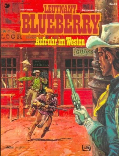 Cover of Leutnant Blueberry - Aufruhr im Westen