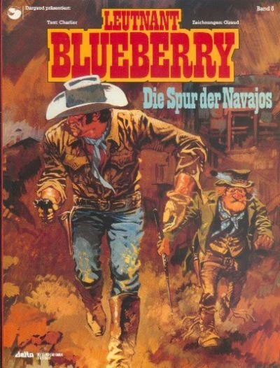Cover of Leutnant Blueberry - Die Spur der Navajos