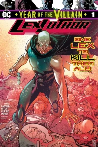 Lex Luthor: Year of the Villain Vol 1 1