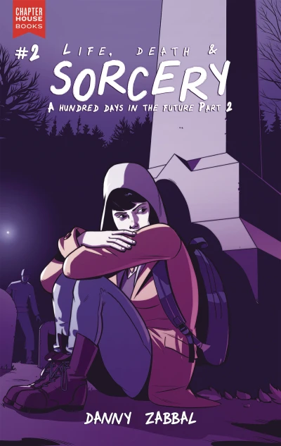 Cover of 100 Days in the Future Part 2