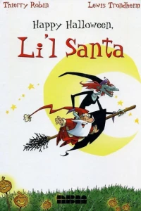 Happy Halloween, Li'l Santa