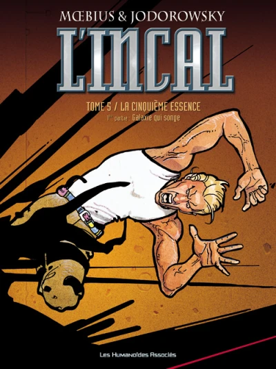 Cover of La cinquième essence: galaxie qui songe