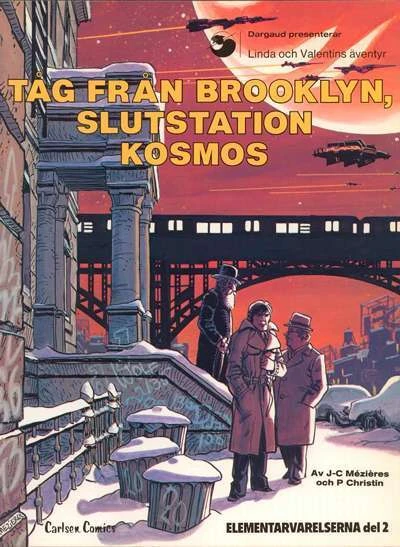 Cover of Tg till Brooklyn, slutstation Kosmos (Elementarvarelserna del 1)