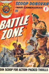 Scoop Donovan War Cameraman in Battle Zone