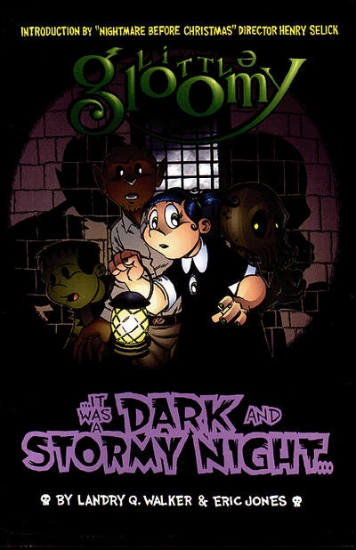 Cover of Little Gloomy : It Was a Dark and Stormy Night