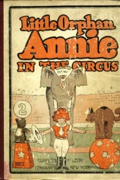 Little Orphan Annie in the Circus