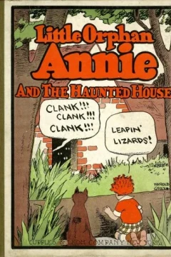 Little Orphan Annie and the Haunted House