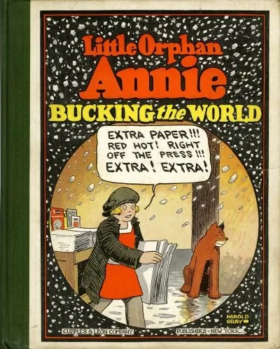 Cover of Little Orphan Annie Bucking the World