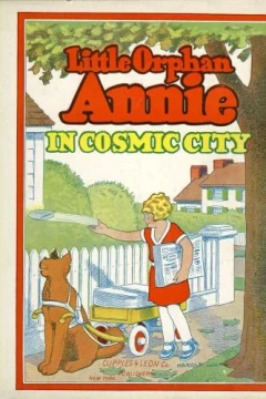Little Orphan Annie in Cosmic City