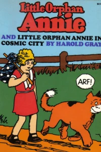 Little Orphan Annie and Little Orphan Annie in Cosmic City