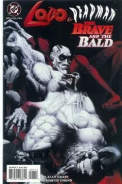 Lobo/Deadman: The Brave and the Bald