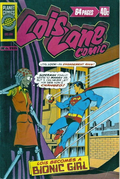 Cover of Lois Lane Becomes a Bionic Girl (The Girl With the Heart of Steel)