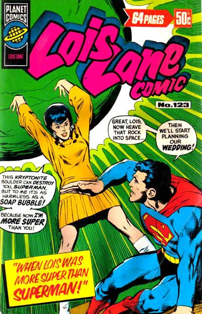 Cover of When Lois Was More Super than Superman!