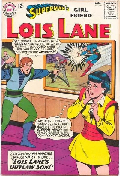 Cover of Lois Lane's Outlaw Son!