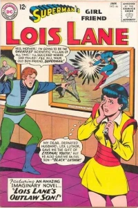 Lois Lane's Outlaw Son!