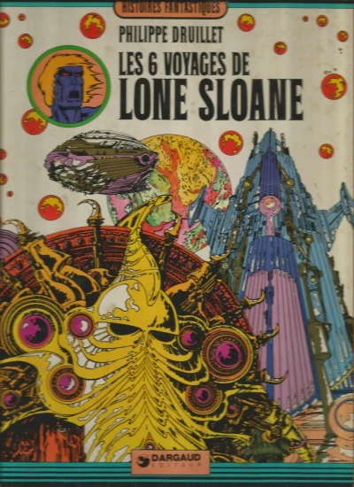 Cover of Les 6 voyages de Lone Sloane