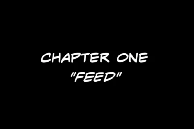 Cover of Chapter One - Feed
